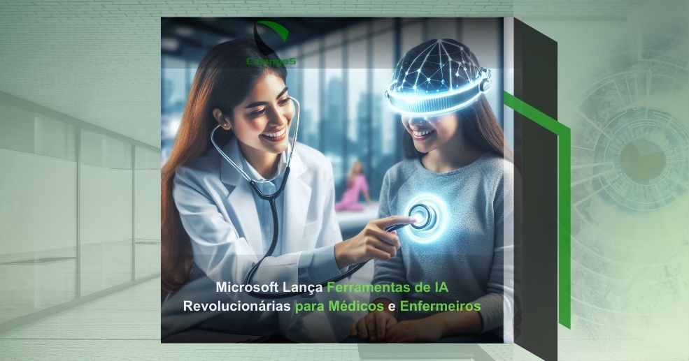 Microsoft Lança Ferramentas de IA Revolucionárias para Médicos e Enfermeiros